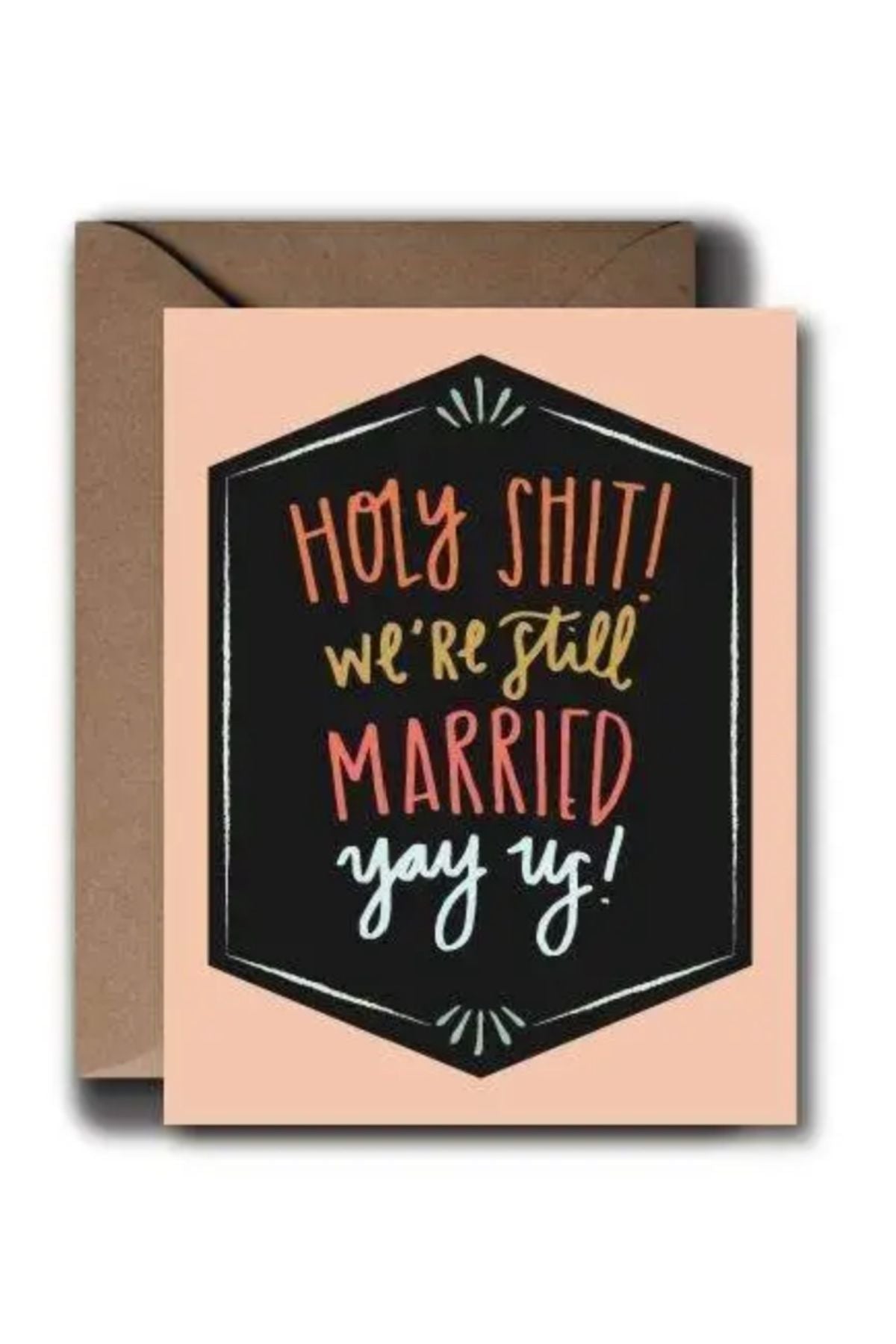 Still Married Anniversary Wedding Card - Kariella